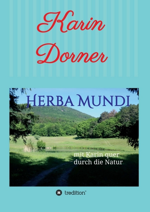 Herba Mundi - Karin Dorner