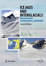 Ice Ages and Interglacials - Donald Rapp