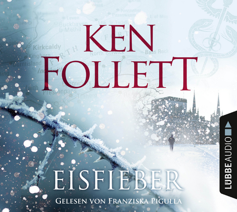 Eisfieber - Ken Follett