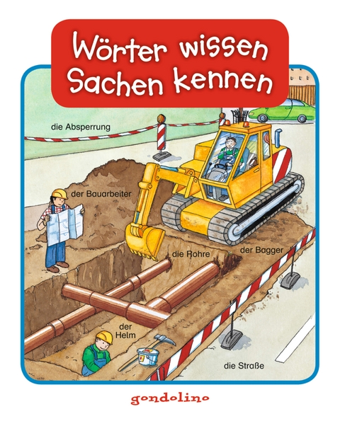 Wörter wissen - Sachen kennen