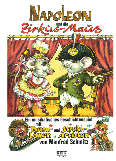 Napoleon und die Zirkus-Maus - Manfred Schmitz