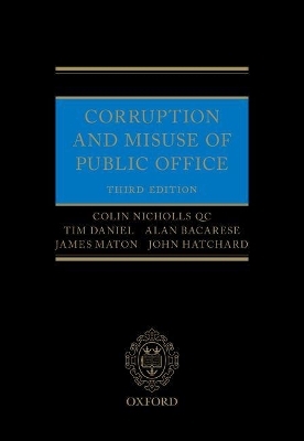 Corruption and Misuse of Public Office - Colin Nicholls, Tim Daniel, Alan Bacarese, James Maton, John Hatchard