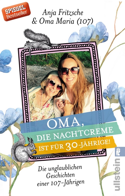 Oma, die Nachtcreme ist für 30-Jährige! - Anja Flieda Fritzsche