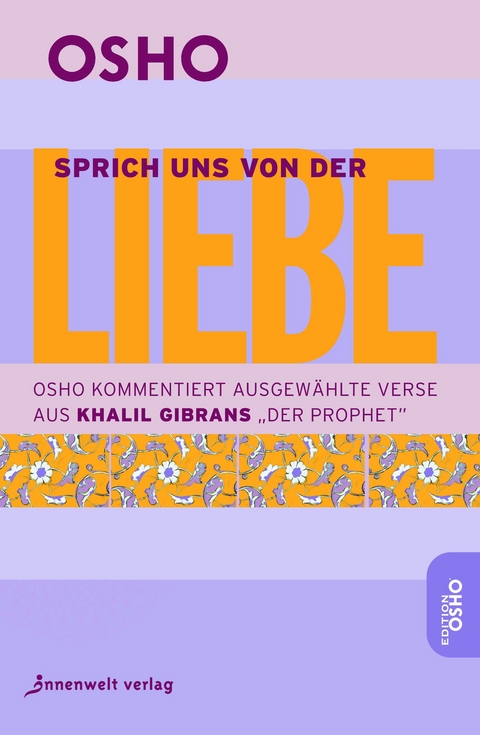 Sprich uns von der Liebe -  Osho