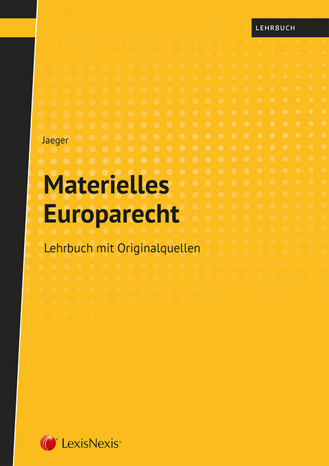 Materielles Europarecht - Thomas Jaeger