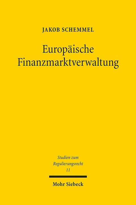 Europäische Finanzmarktverwaltung - Jakob Schemmel