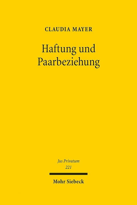 Haftung und Paarbeziehung - Claudia Mayer