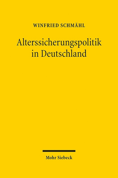 Alterssicherungspolitik in Deutschland - Winfried Schmähl