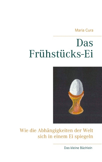 Das Frühstücks-Ei - Maria Cura