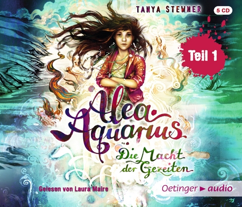 Alea Aquarius 4 Teil 1. Die Macht der Gezeiten - Tanya Stewner