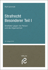 Strafrecht Besonderer Teil I - Schmidt, Rolf