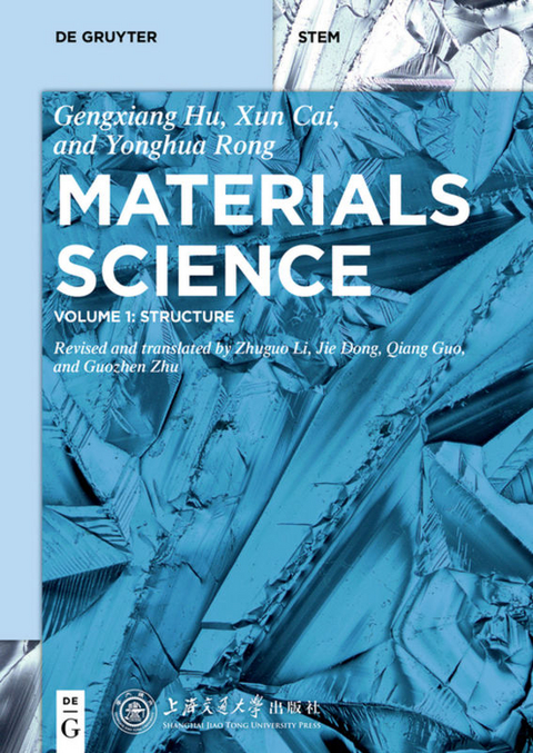 Materials Science / Structure - Gengxiang Hu, Xun Cai, Yonghua Rong