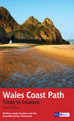 Wales Coast Path: Tenby-Swansea - Chris Moss