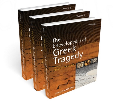 The Encyclopedia of Greek Tragedy - 