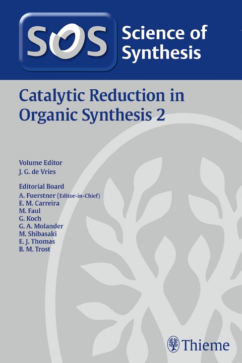 Science of Synthesis: Catalytic Reduction in Organic Synthesis Vol. 2 - 