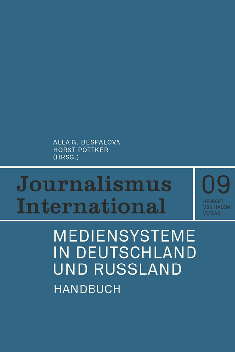 Mediensysteme in Deutschland und Russland - 