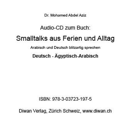 Audio CD zum Buch: „Smalltalks aus Ferien und Alltag, D/A“ - Mohamed Abdel Aziz