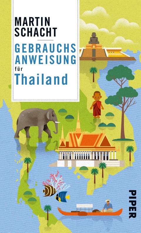 Gebrauchsanweisung für Thailand - Martin Schacht