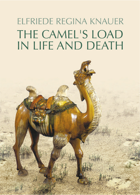 The Camel's Load in Live and Death - E.R. Knauer