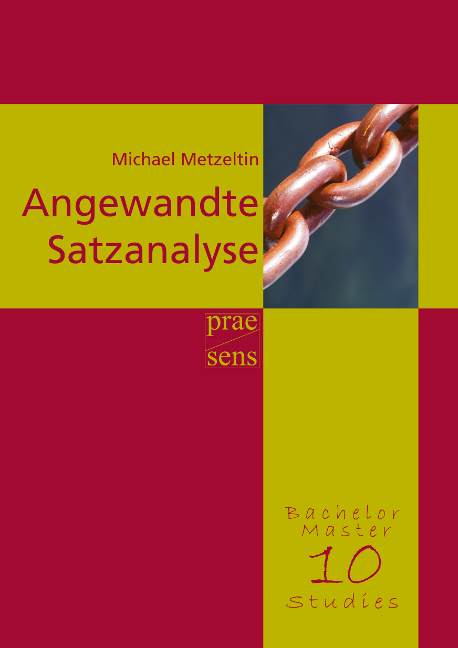 Angewandte Satzanalyse - Michael Metzeltin