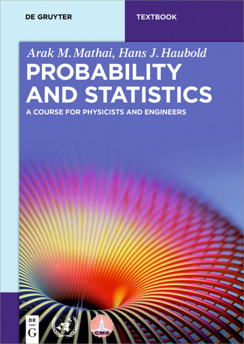 Probability and Statistics - Arak M. Mathai, Hans J. Haubold