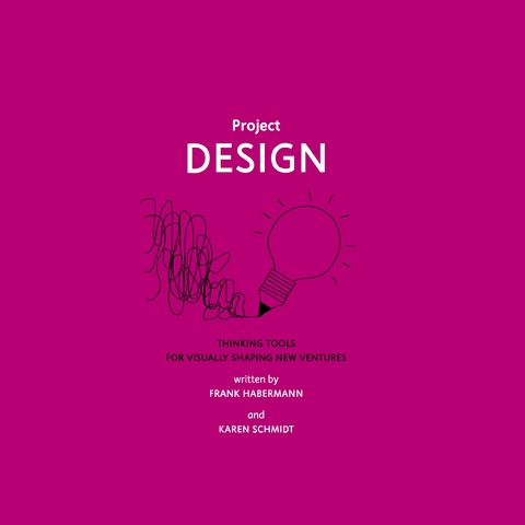 Project Design - Frank Habermann, Karen Schmidt