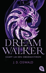 Dreamwalker - Kampf um den Obsidianthron -  James Oswald