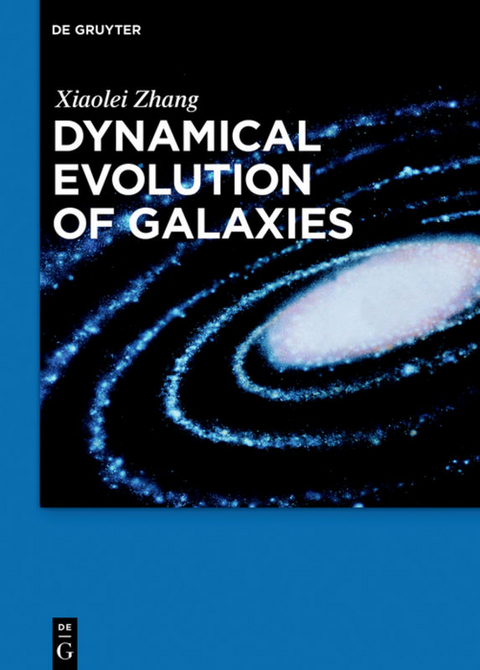 Dynamical Evolution of Galaxies - Xiaolei Zhang