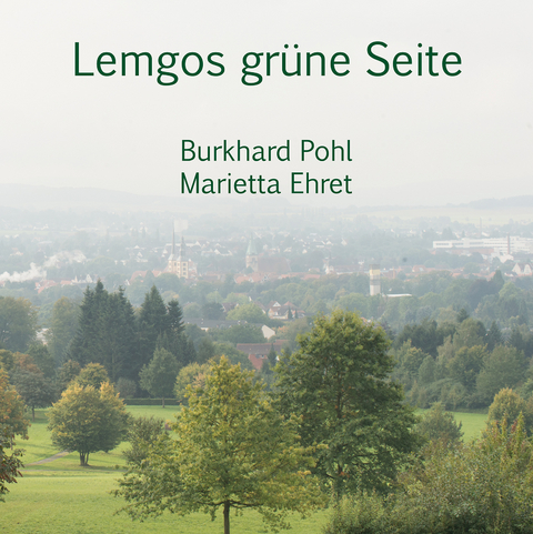 Lemgos grüne Seite - Burkhard Pohl