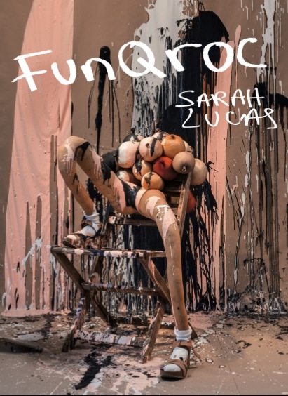 Sarah Lucas: FunQroc - 