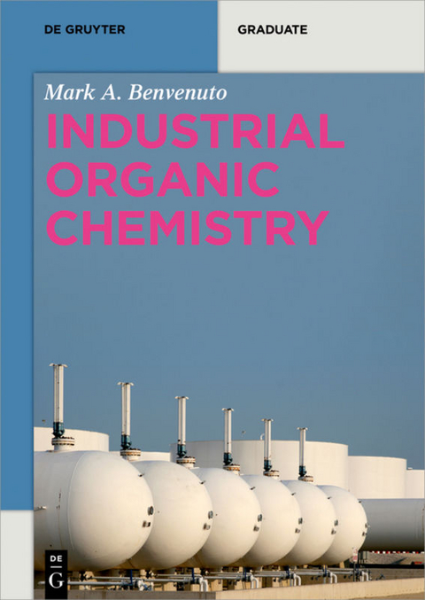 Industrial Organic Chemistry - Mark Anthony Benvenuto