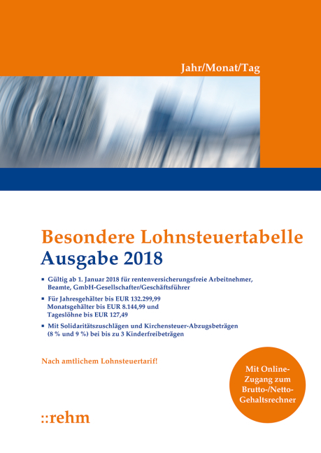 Besondere Lohnsteuertabelle 2018 - Jahr/Monat/Tag