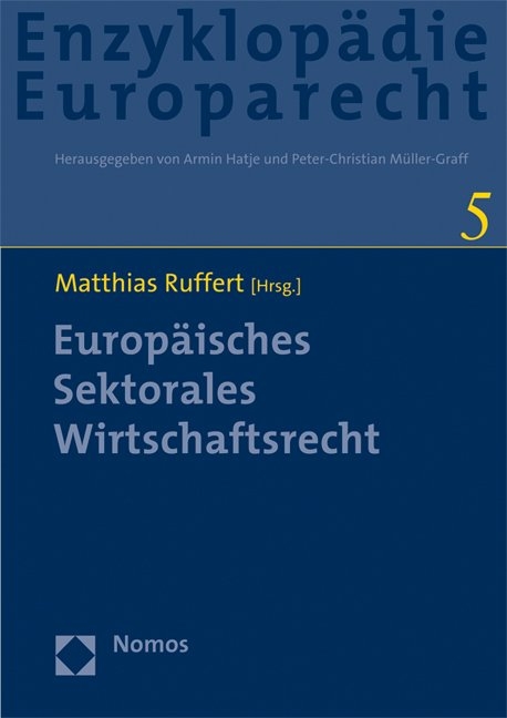 Europäisches Sektorales Wirtschaftsrecht - 