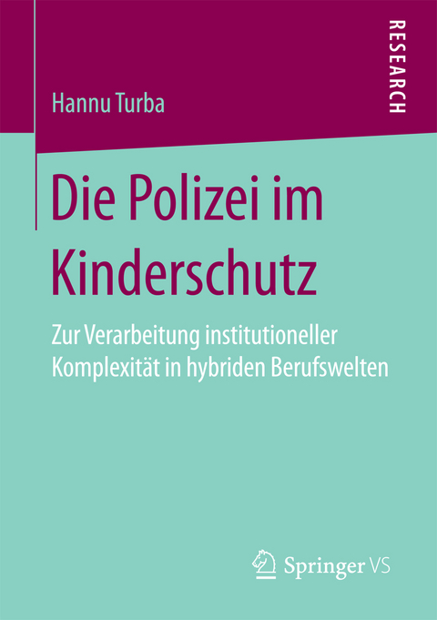 Die Polizei im Kinderschutz - Hannu Turba