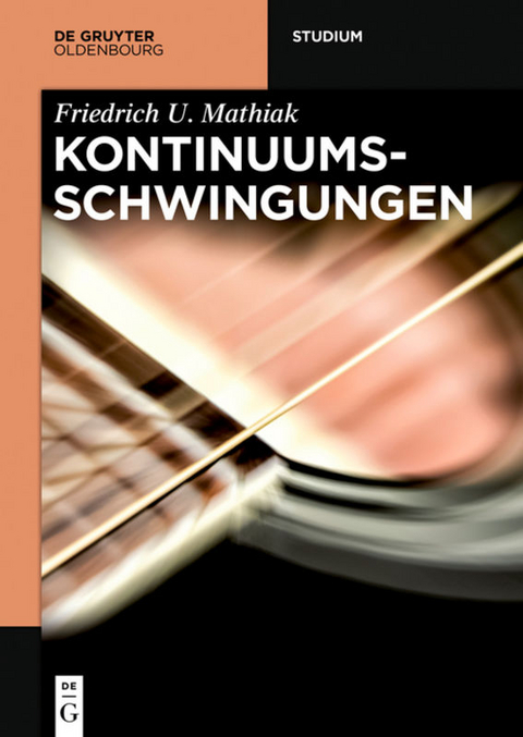 Kontinuumsschwingungen - Friedrich U. Mathiak