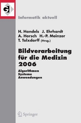 Bildverarbeitung für die Medizin 2006 - 