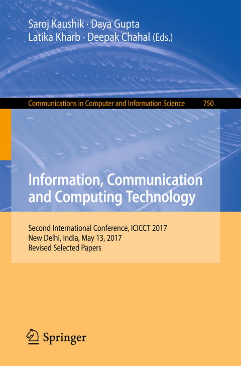 Information, Communication and Computing Technology - 