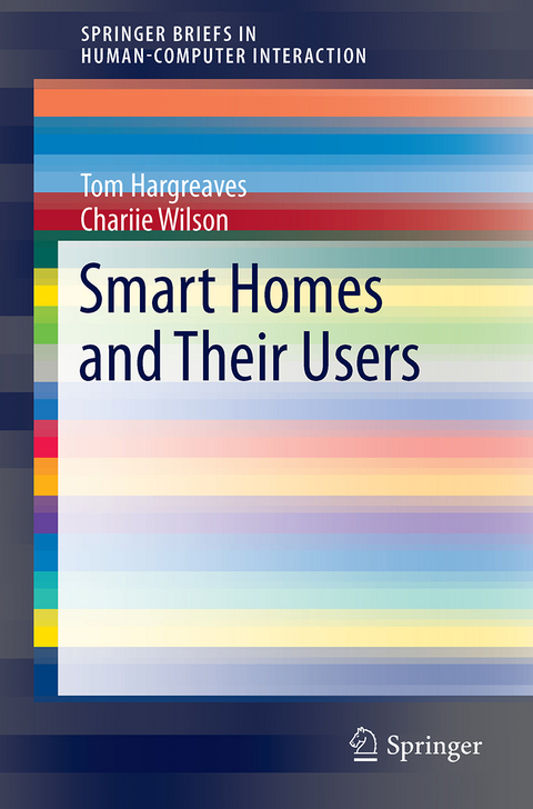 Smart Homes and Their Users - Tom Hargreaves, Charlie Wilson