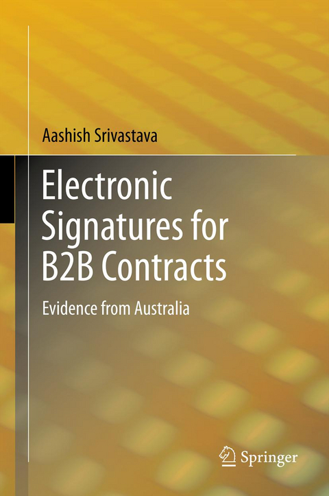 Electronic Signatures for B2B Contracts - Aashish Srivastava