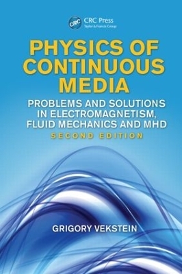 Physics of Continuous Media - Grigory Vekstein