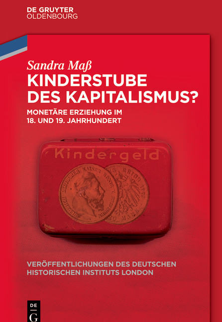 Kinderstube des Kapitalismus? - Sandra Maß