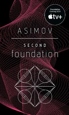 Second Foundation - Isaac Asimov