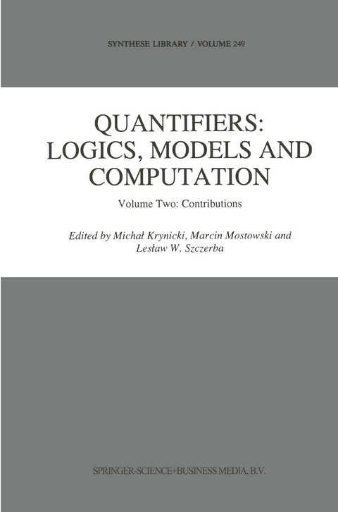 Quantifiers: Logics, Models and Computation - 