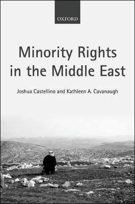 Minority Rights in the Middle East - Joshua Castellino, Kathleen A. Cavanaugh