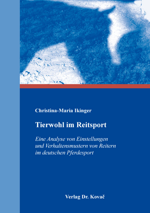 Tierwohl im Reitsport - Christina-Maria Ikinger