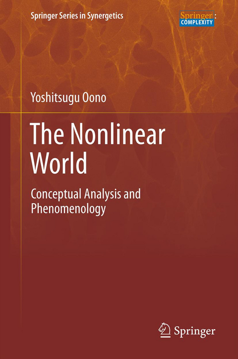 The Nonlinear World - Yoshitsugu Oono