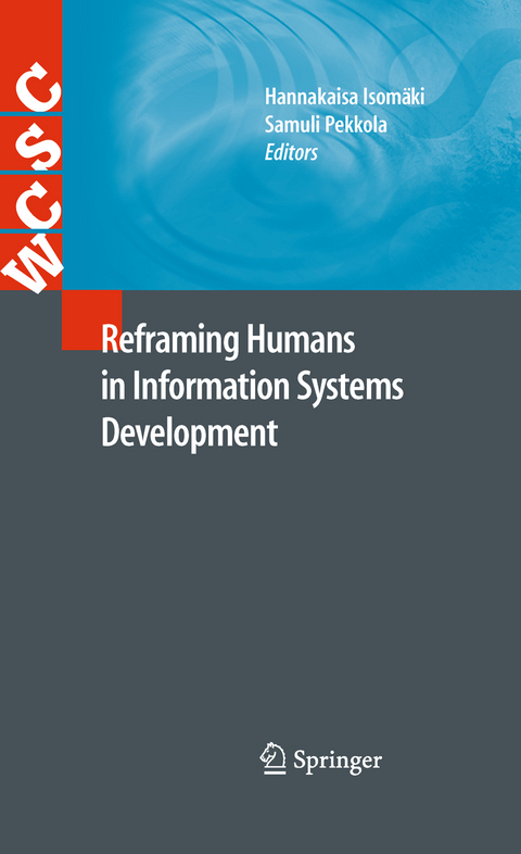 Reframing Humans in Information Systems Development - 