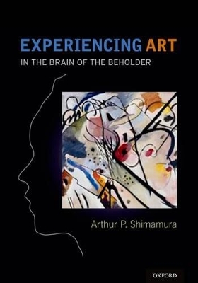 Experiencing Art - Arthur Shimamura