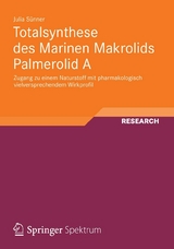 Totalsynthese des Marinen Makrolids Palmerolid A - Julia Sünner