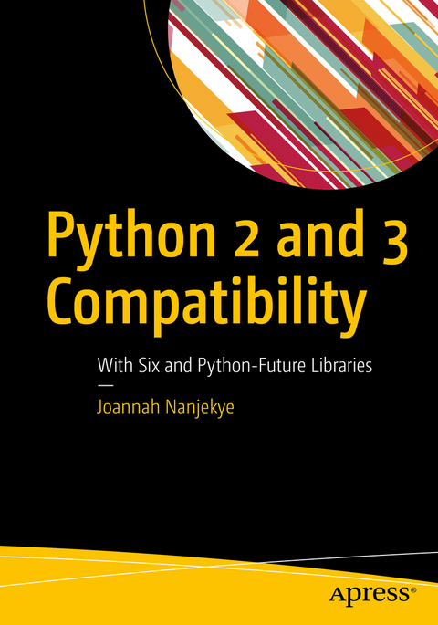 Python 2 and 3 Compatibility - Joannah Nanjekye